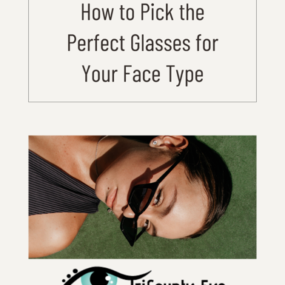 How to Pick the Perfect Glasses