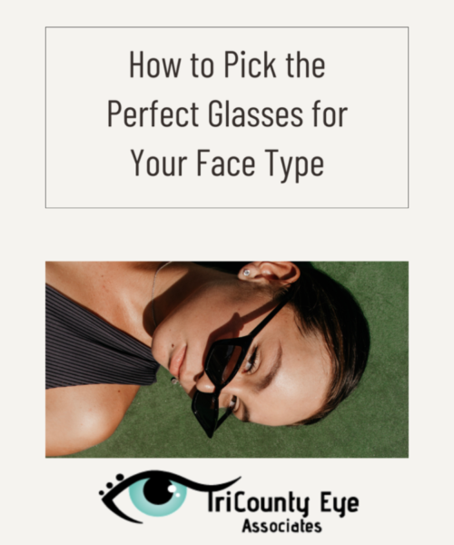 How to Pick the Perfect Glasses